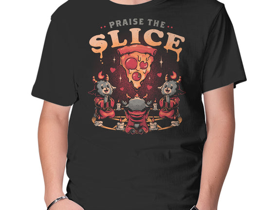 Praise The Slice