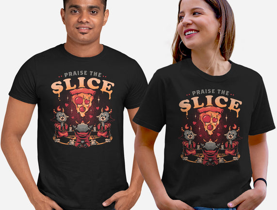 Praise The Slice