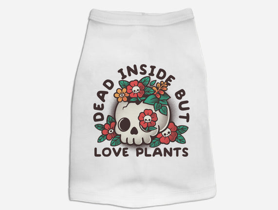 Dead But Love Plants