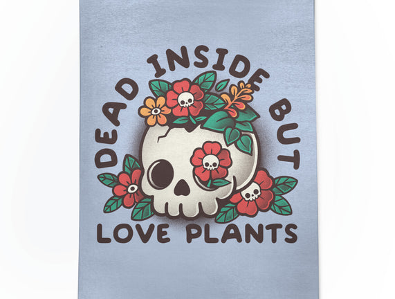 Dead But Love Plants