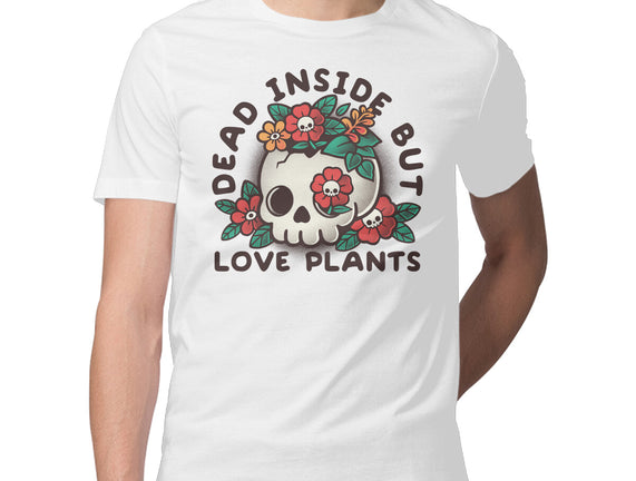 Dead But Love Plants