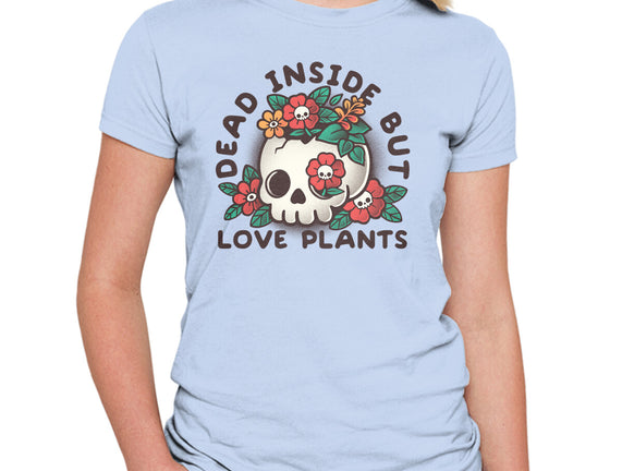 Dead But Love Plants