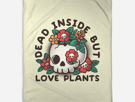 Dead But Love Plants