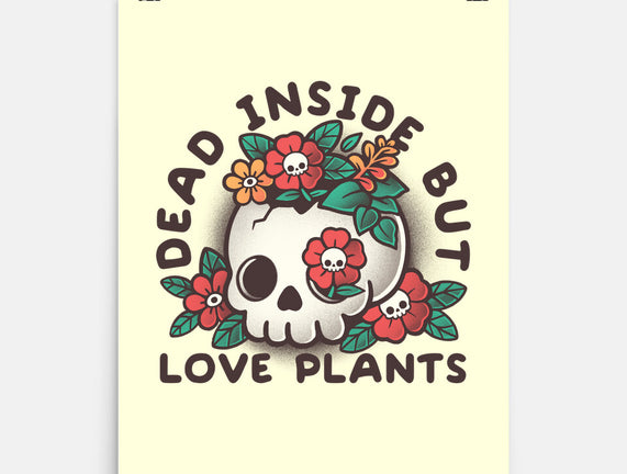 Dead But Love Plants