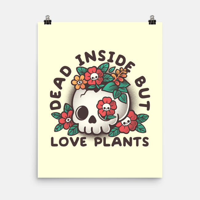 Dead But Love Plants-None-Matte-Poster-NemiMakeit