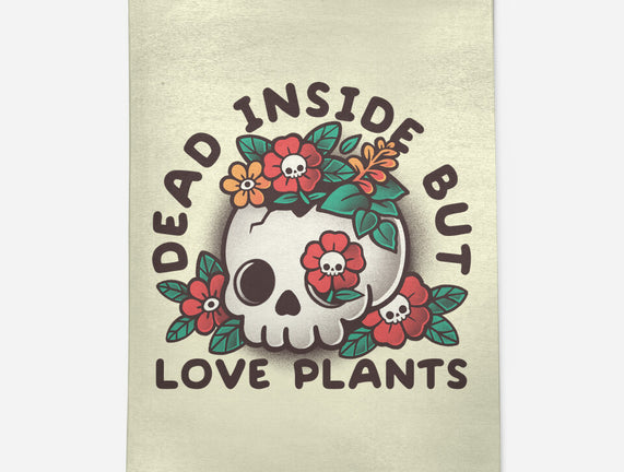 Dead But Love Plants