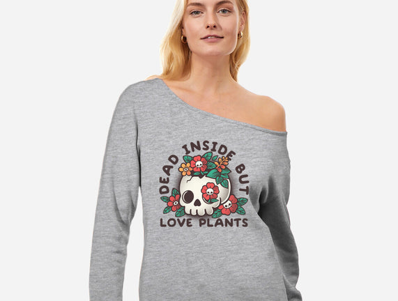 Dead But Love Plants