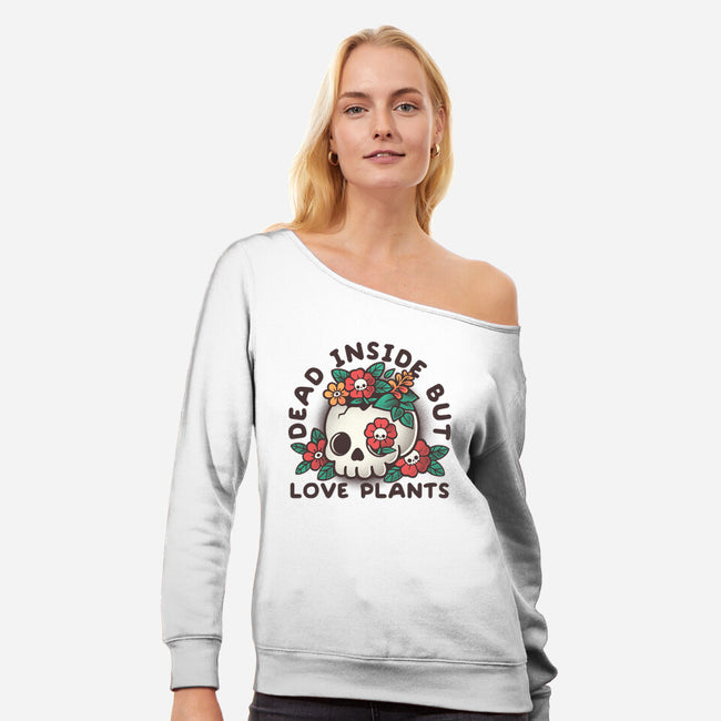 Dead But Love Plants-Womens-Off Shoulder-Sweatshirt-NemiMakeit