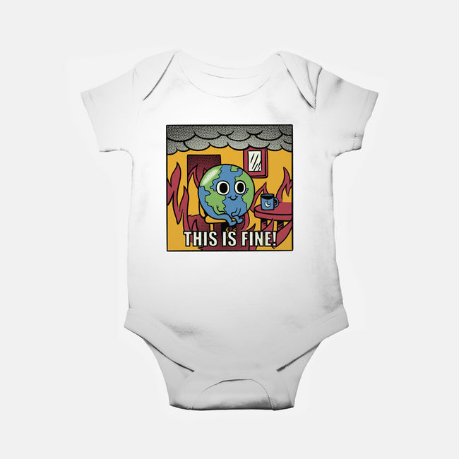 Earth It's Fine Room On Fire-Baby-Basic-Onesie-tobefonseca