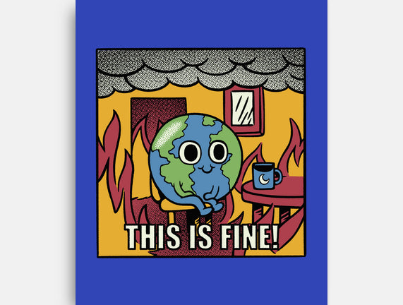 Earth It's Fine Room On Fire