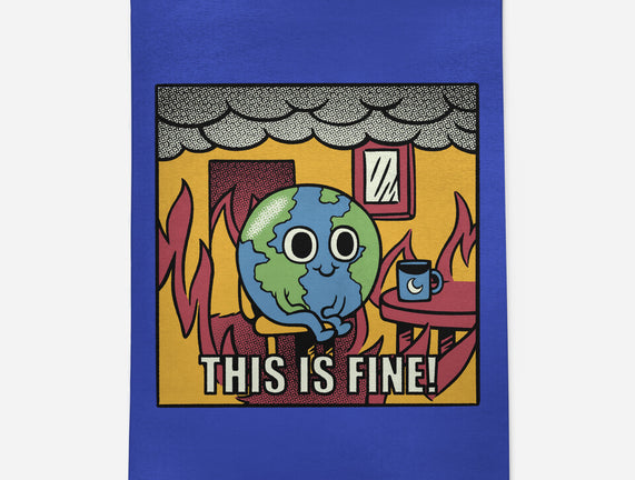 Earth It's Fine Room On Fire