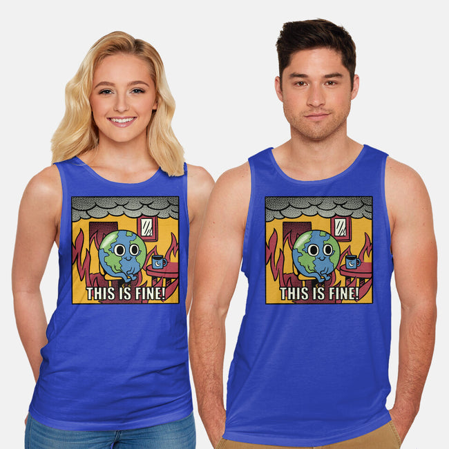 Earth It's Fine Room On Fire-Unisex-Basic-Tank-tobefonseca