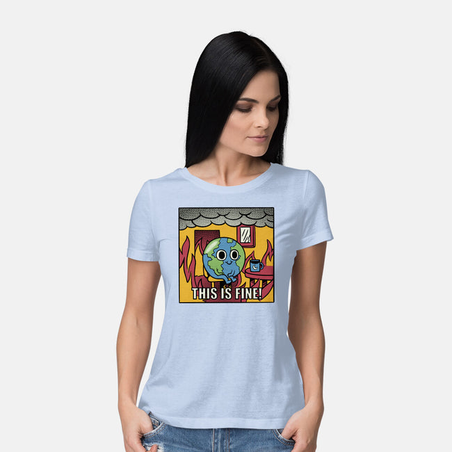 Earth It's Fine Room On Fire-Womens-Basic-Tee-tobefonseca