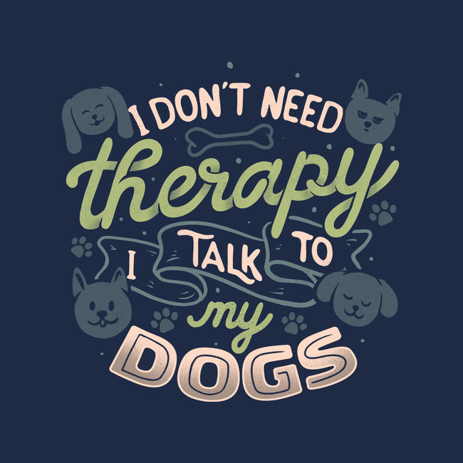 I Don’t Need Therapy-Youth-Basic-Tee-tobefonseca