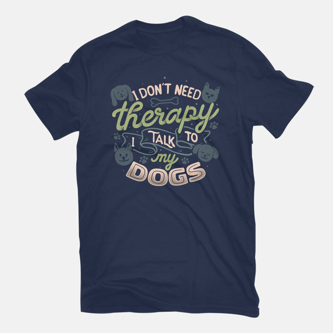 I Don’t Need Therapy-Youth-Basic-Tee-tobefonseca