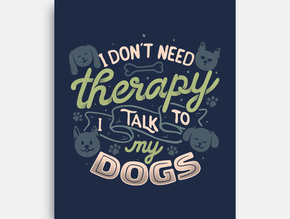 I Don’t Need Therapy