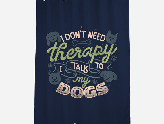 I Don’t Need Therapy