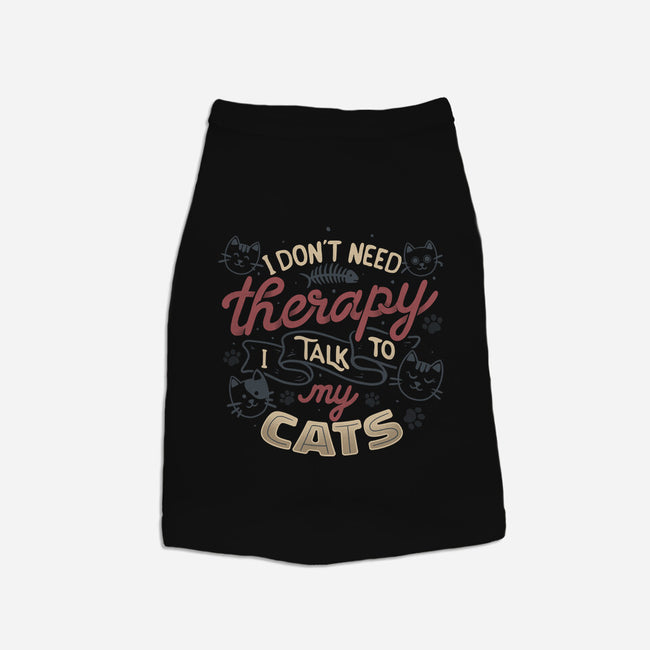 I Talk To My Cats-Cat-Basic-Pet Tank-tobefonseca