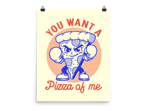 You Want A Pizza Of Me