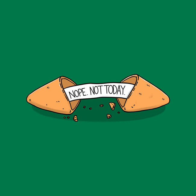 Not Today Fortune-Womens-Basic-Tee-Freecheese