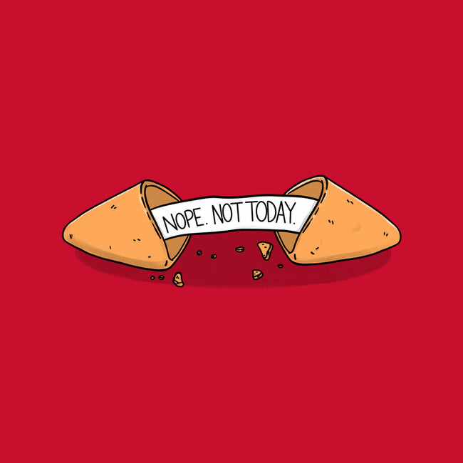 Not Today Fortune-Unisex-Pullover-Sweatshirt-Freecheese