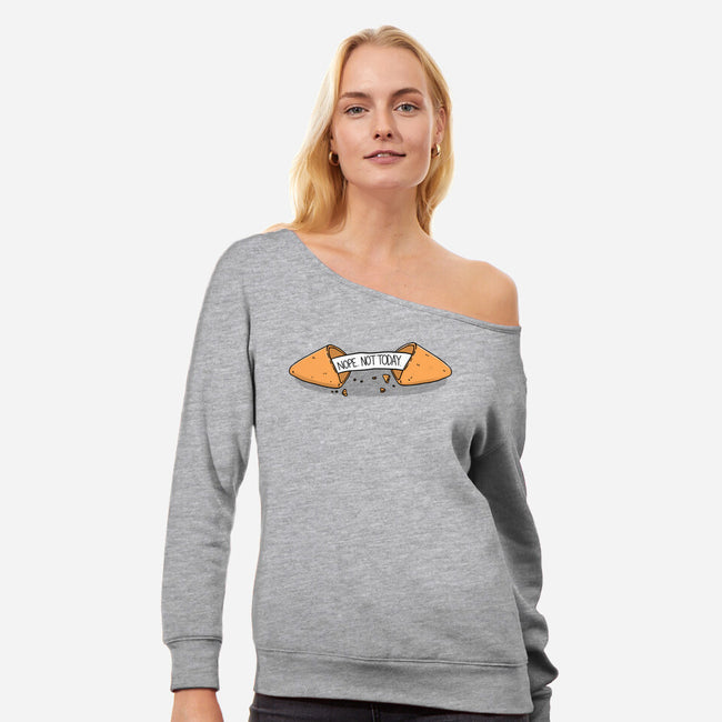 Not Today Fortune-Womens-Off Shoulder-Sweatshirt-Freecheese