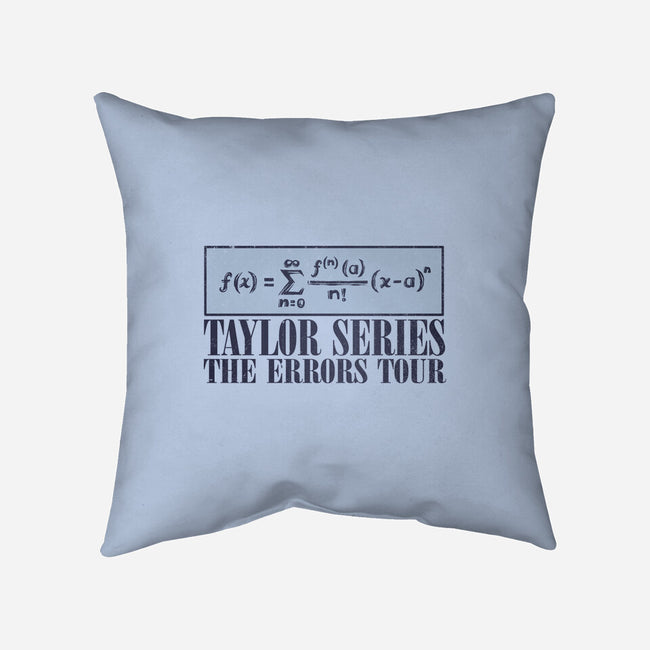 Taylor Series-None-Removable Cover-Throw Pillow-kg07