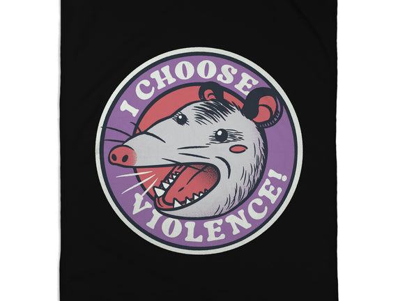 I Choose Violence Opossum