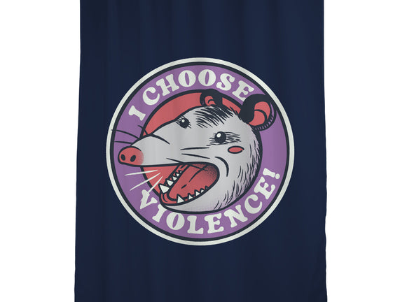 I Choose Violence Opossum