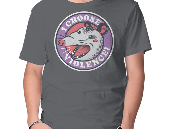 I Choose Violence Opossum