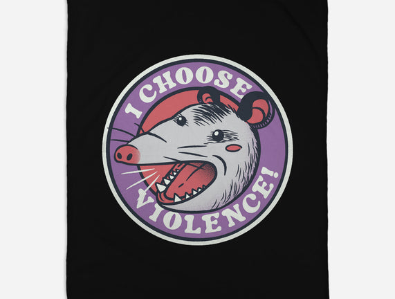 I Choose Violence Opossum