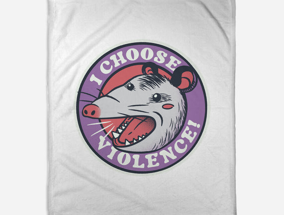 I Choose Violence Opossum