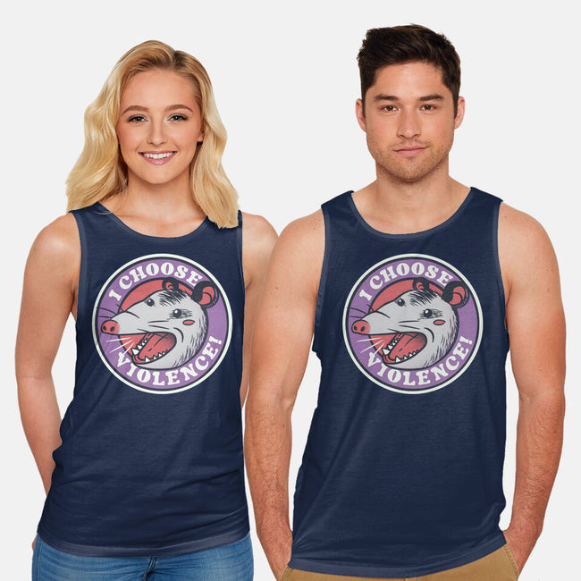 I Choose Violence Opossum-Unisex-Basic-Tank-tobefonseca