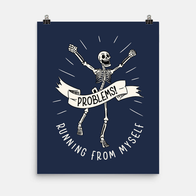 Running From Myself Skeleton-None-Matte-Poster-tobefonseca