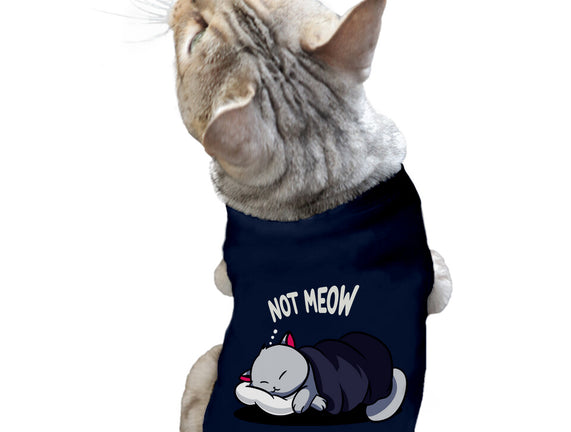 Not Meow