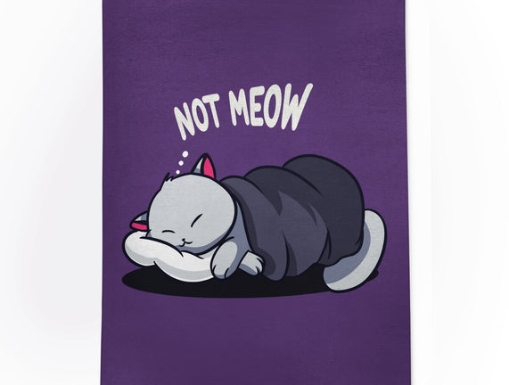 Not Meow