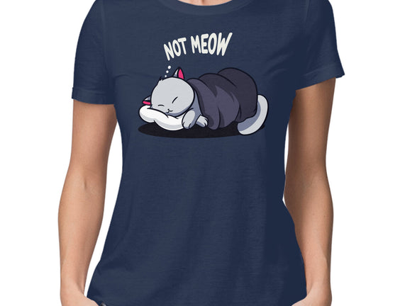 Not Meow