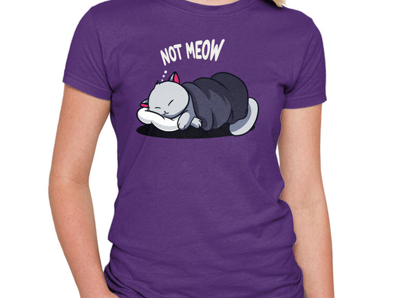 Not Meow