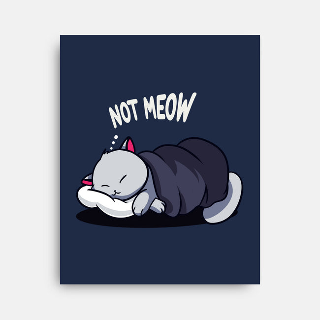 Not Meow-None-Stretched-Canvas-fanfabio