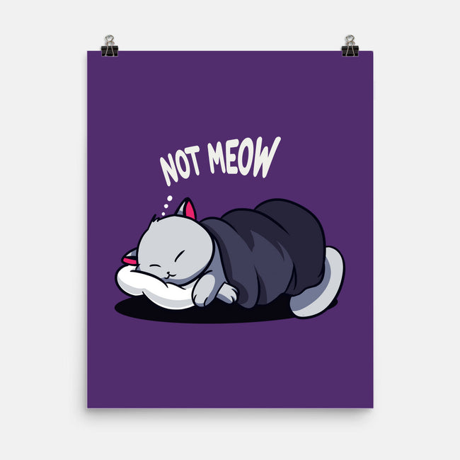 Not Meow-None-Matte-Poster-fanfabio