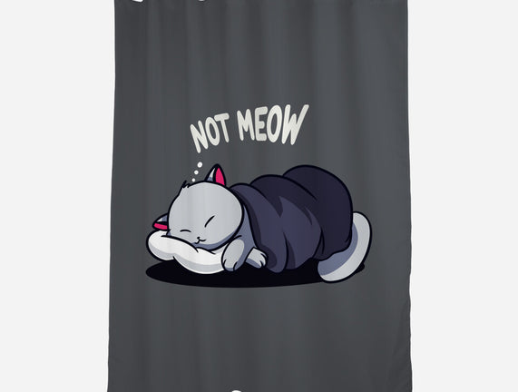 Not Meow