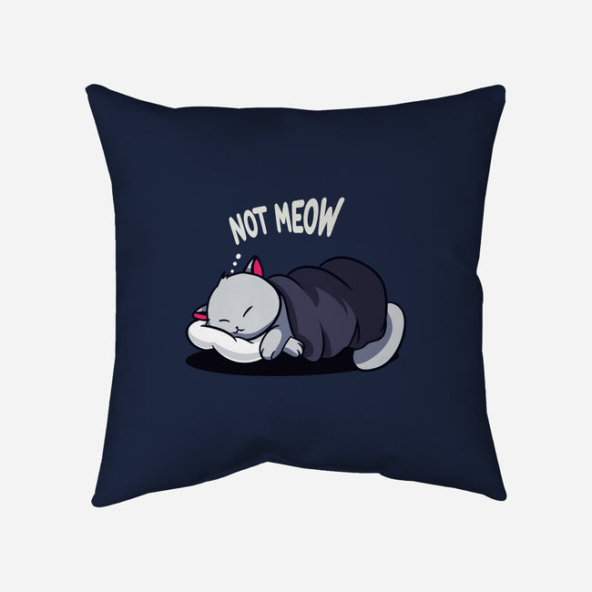 Not Meow-None-Removable Cover-Throw Pillow-fanfabio