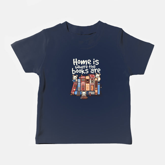 Home Is Where The Books Are-Baby-Basic-Tee-NemiMakeit