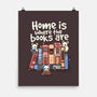 Home Is Where The Books Are-None-Matte-Poster-NemiMakeit