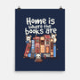 Home Is Where The Books Are-None-Matte-Poster-NemiMakeit