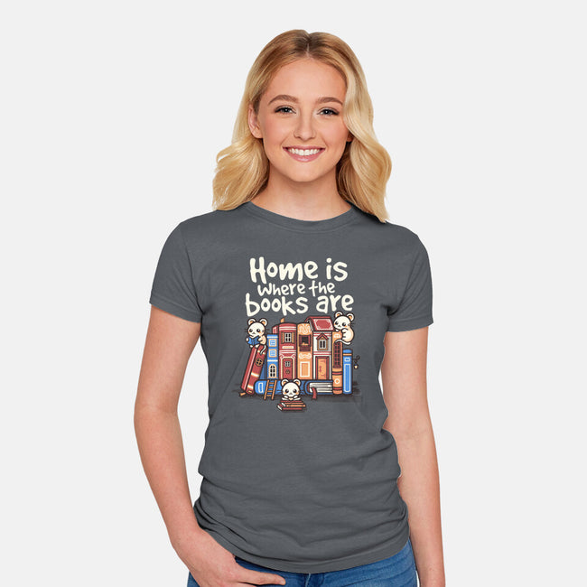 Home Is Where The Books Are-Womens-Fitted-Tee-NemiMakeit