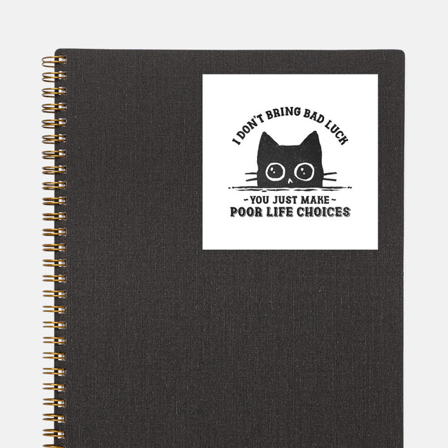 Poor Life Choices-None-Glossy-Sticker-kg07