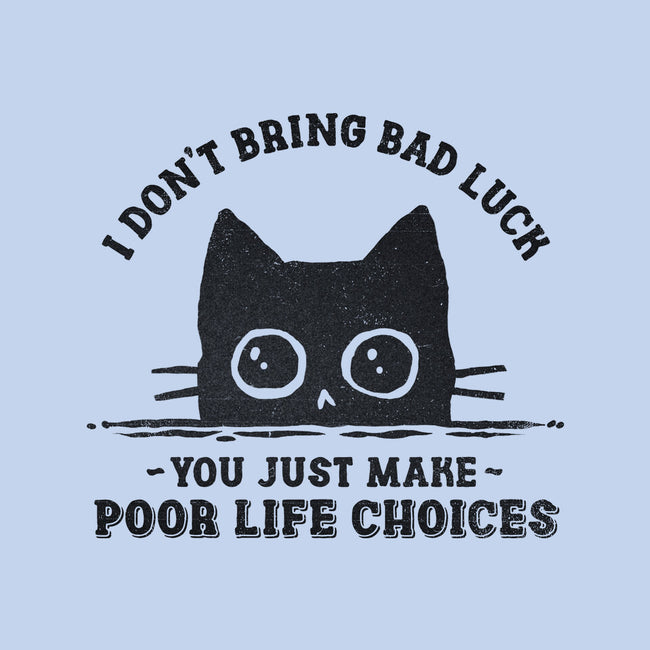 Poor Life Choices-None-Polyester-Shower Curtain-kg07