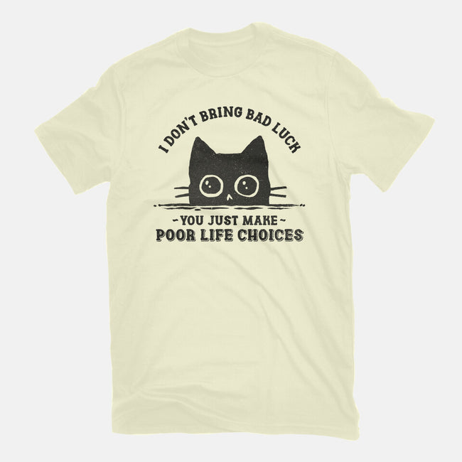 Poor Life Choices-Mens-Basic-Tee-kg07