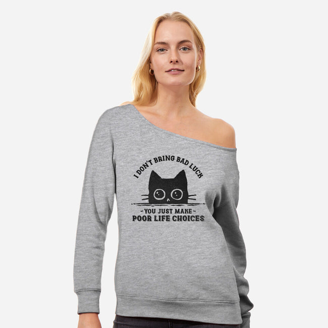 Poor Life Choices-Womens-Off Shoulder-Sweatshirt-kg07